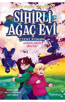 Sihirli Ağaç Evi -çizgi Roman- 5: Ninjaların Gecesi Sihirli Ağaç Evi -çizgi Roman- 5: Ninjaların Gecesi
