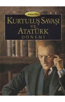 A'Dan Z'Ye Kurtuluş Savaşı Ve Atatürk Dönemi ( 3 Cilt Kutulu ) 233177451