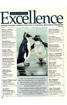 Executive Excellence - Liderlik Gelişimi Yönetim Etkililiği Ve Kurumsal Üretkenlik Dergisi Şubat 2001 Yıl 4: Sayı 47 Retro Eski Basım Koleksiyon Executive Excellence - Liderlik Gelişimi Yönetim Etkililiği Ve Kurumsal Üretkenlik Dergisi Şubat 2001 Yıl 4: Sayı 47 Retro Eski Basım Koleksiyon