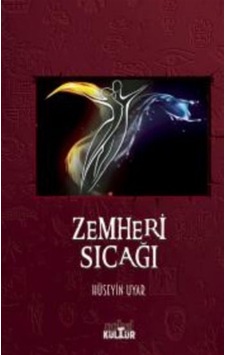 Zemheri Sıcağı - Hüseyin Uyar - Nobel Kültür Zemheri Sıcağı - Hüseyin Uyar - Nobel Kültür