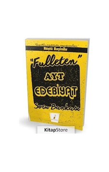 Fulleten Ayt Edebiyat Soru Bankası / Rüştü Bayındır Fulleten Ayt Edebiyat Soru Bankası / Rüştü Bayındır