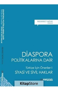 Diaspora Politikalarına Dair: Türkiye İçin Öneriler 1 - Siyasi ve Sivil Haklar- GAV Perspektif Yayınları