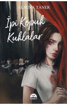 I Pi Kopuk Kuklalar Ciltli / Almina Taner I Pi Kopuk Kuklalar Ciltli / Almina Taner