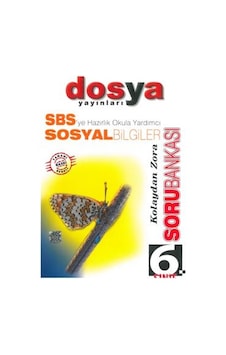 6.Sınıf Sosyal Bilgiler Soru Bankası Dosya Yayınları 6.Sınıf Sosyal Bilgiler Soru Bankası Dosya Yayınları