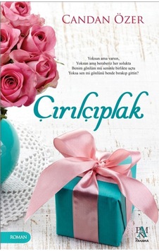 Çırılçıplak - Candan Özer - Panama Yayıncılık Çırılçıplak - Candan Özer - Panama Yayıncılık