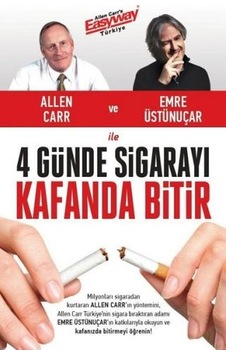 4 Günde Sigarayı Kafanda Bitir - Allen Carr - Butik