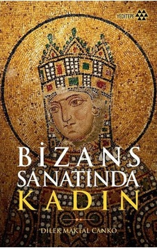 Bizans Sanatında Kadın