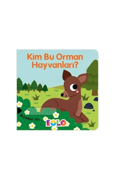 Eolo Kim Bu Orman Hayvanları