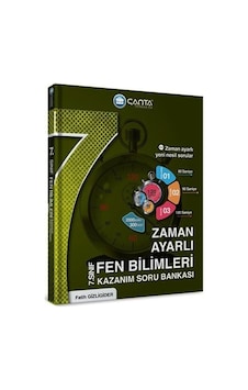 Çanta Yayınları 7. Sınıf Fen Bilimleri Zaman Ayarlı Kazanım Soru Çanta Yayınları 7. Sınıf Fen Bilimleri Zaman Ayarlı Kazanım Soru