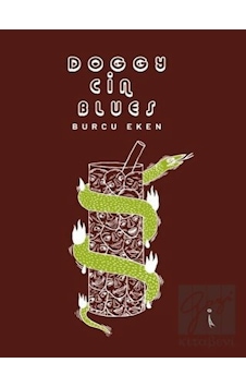 Doggy Cin Blues - Burcu Eken - İkinci Adam Yayınları Doggy Cin Blues - Burcu Eken - İkinci Adam Yayınları