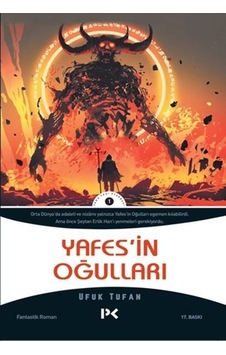 Yafes'in Oğulları - Yada Taşı Efsanesi 1 - Ufuk Tufan - Profil Kitap