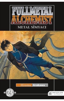Fullmetal Alchemist - Çelik Simyacı 23 - Hiromu Arakawa - Akılçelen Kitaplar Fullmetal Alchemist - Çelik Simyacı 23 - Hiromu Arakawa - Akılçelen Kitaplar