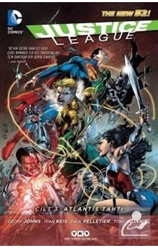 Justice League Cilt 3 - Atlantis Tahtı - Paul Pelletier - Ivan Reis - Yapı Kredi Yayınları Justice League Cilt 3 - Atlantis Tahtı - Paul Pelletier - Ivan Reis - Yapı Kredi Yayınları