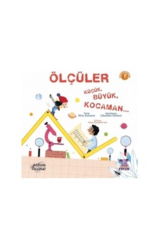 Ölçüler - Küçük Büyük Kocaman.. - Rhea Dufresne - Nobel Çocuk
