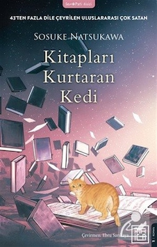 Kitapları Kurtaran Kedi / Sosuke Natsukawa Kitapları Kurtaran Kedi / Sosuke Natsukawa