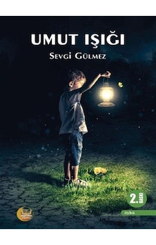 Umut Işığı / Sevgi Gülmez