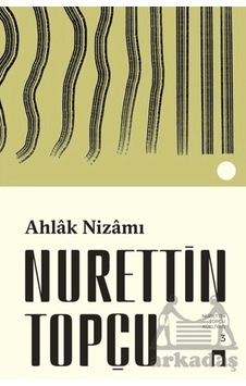 Ahlak Nizamı Dergah Yayınları Ahlak Nizamı Dergah Yayınları