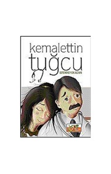 İstenmeyen Adam - Kemalettin Tuğcu - Nokta Çocuk