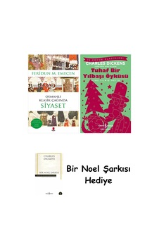 Osmanlı Klasik Çağında Siyaset + Tuhaf Bir Yılbaşı Öyküsü + Bir Noel Şarkısı Osmanlı Klasik Çağında Siyaset + Tuhaf Bir Yılbaşı Öyküsü + Bir Noel Şarkısı