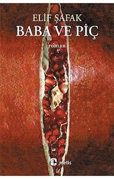 Baba Ve Piç - Metis Yayınları Baba Ve Piç - Metis Yayınları