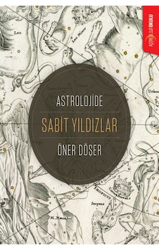 Astrolojide Sabit Yıldızlar Astrolojide Sabit Yıldızlar