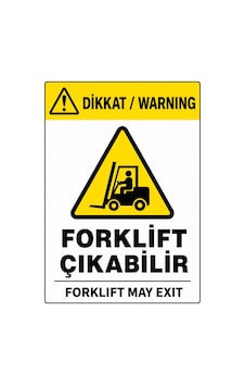 Dikkat Forklift Çıkabilir 21x30cm Pvc Isg Levha Dikkat Forklift Çıkabilir 21x30cm Pvc Isg Levha