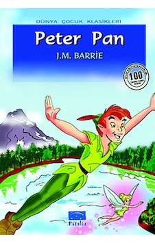 Peter Pan - James Matthew Barrie - Parıltı Yayınları