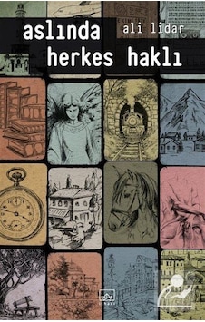 Aslında Herkes Haklı / Ali Lidar Aslında Herkes Haklı / Ali Lidar