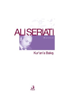 Kur'an'a Bakış - Ali Şeriati - Fecr Yayınları Kur'an'a Bakış - Ali Şeriati - Fecr Yayınları