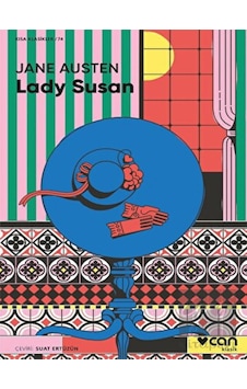 Lady Susan - Kısa Klasikler 74 - Jane Austen - Can Yayınları Lady Susan - Kısa Klasikler 74 - Jane Austen - Can Yayınları
