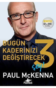 Bugün Kaderinizi Değiştirecek 3 Şey - Paul Mckenna - Pegasus