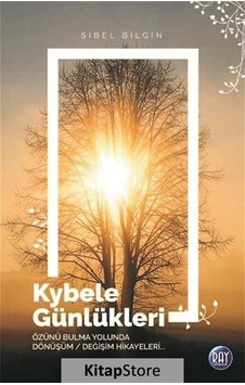 Kybele Günlükleri - Sibel Bilgin - Ray Yayıncılık Kybele Günlükleri - Sibel Bilgin - Ray Yayıncılık