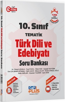 Çap Yayınları 10. Sınıf Türk Dili Ve Edebiyatı Tematik Soru Bankası Çap Yayınları 10. Sınıf Türk Dili Ve Edebiyatı Tematik Soru Bankası