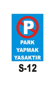 Pvc Dekota Uyarı - Ikaz Levhası Park Yapmak Yasaktır (44829195)