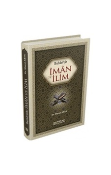 Buhari'De Iman Ve Ilim Dr. Murat Kaya Erkam Buhari'De Iman Ve Ilim Dr. Murat Kaya Erkam