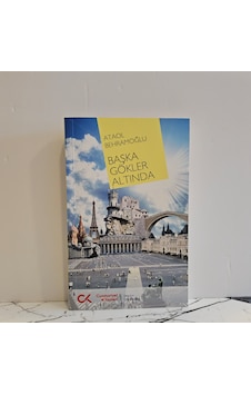 Başka Gökler Altında- 1.baskı İmzalı Başka Gökler Altında- 1.baskı İmzalı