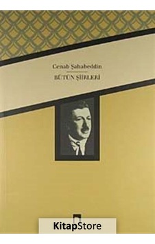 Cenab Şahabeddin / Bütün Şiirleri