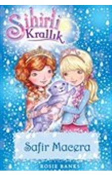 Sihirli Krallık 24-Safir Macera - Rosie Banks - Doğan ve Egmont Yayıncılık