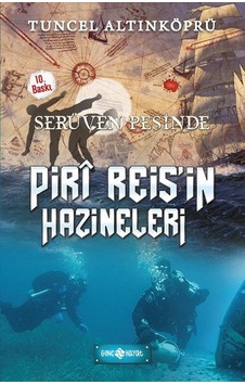 Piri Reis'in Hazineleri-Serüven Peşinde - Tuncel Altınköprü - Genç Hayat Piri Reis'in Hazineleri-Serüven Peşinde - Tuncel Altınköprü - Genç Hayat
