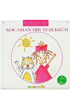 Kocaman Bir Teşekkür - Kıvırcık Kirazın Neşeli Günleri