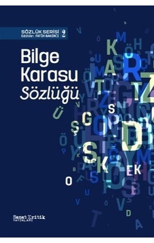 Bilge Karasu Sözlüğü / Fatih Bakırcı