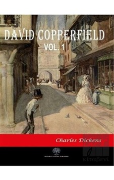 David Copperfield Vol 1 - Charles Dickens - Platanus Publishing David Copperfield Vol 1 - Charles Dickens - Platanus Publishing