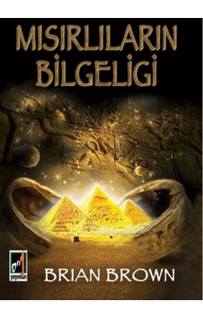 Mısırlıların Bilgeliği - Brian Brown - Onbir Yayınları