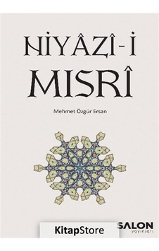 Niyazıi-i Mısri - Mehmet Özgür Ersan - Salon Yayınları Niyazıi-i Mısri - Mehmet Özgür Ersan - Salon Yayınları