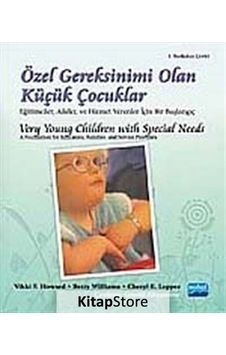 Özel Gereksinimi Olan Küçük Çocuklar- Nobel Akademik Yayıncılık Özel Gereksinimi Olan Küçük Çocuklar- Nobel Akademik Yayıncılık