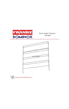 Franke Uyumlu Dominox Ankastre Fırın Tepsi Taşıyıcı Raf Tel - 402327180 Franke Uyumlu Dominox Ankastre Fırın Tepsi Taşıyıcı Raf Tel - 402327180