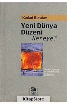 Yeni Dünya Düzeni Nereye - Korkut Boratav - İmge Kitabevi