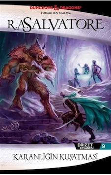 Karanlığın Kuşatması - Drizzt Efsanesi 9 - R. A. Salvatore - İthaki Yayınları