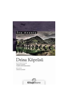 Kitapstore Drina Köprüsü / Ivo Andriç Kitapstore Drina Köprüsü / Ivo Andriç