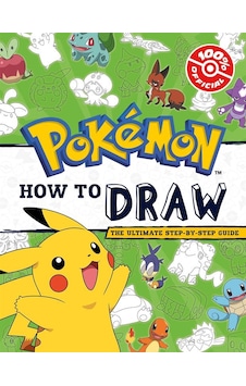 Pokemon: How To Draw Pokemon: How To Draw